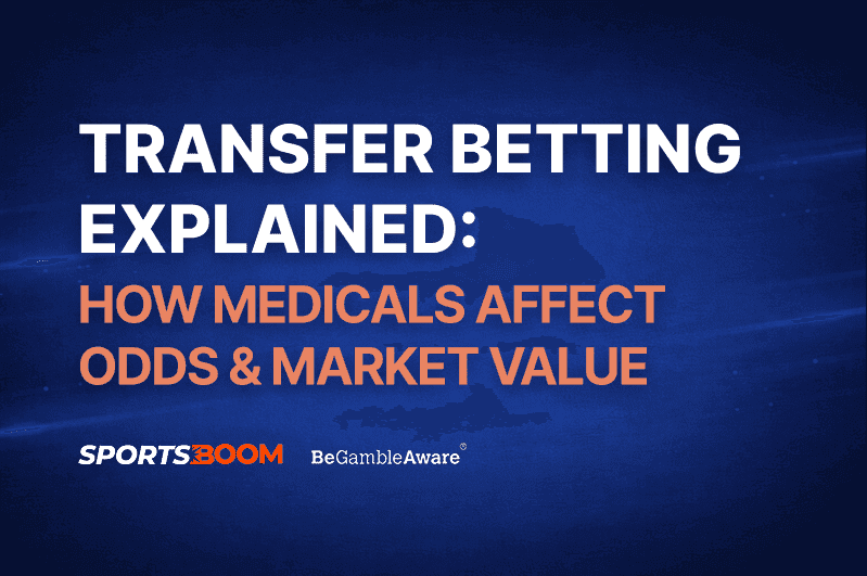 Transfer Betting Explained
