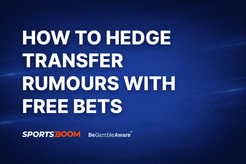 howtohedgetransferroumours