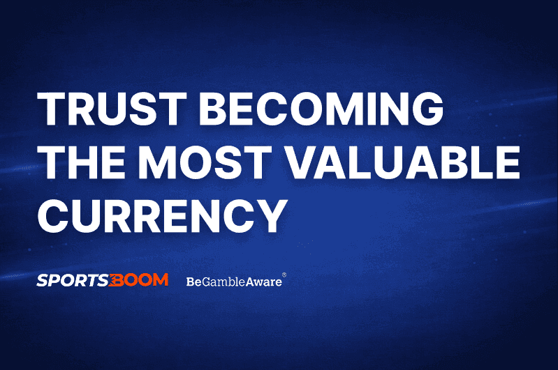 Why Trust Is Becoming the Most Valuable Currency In Online Betting