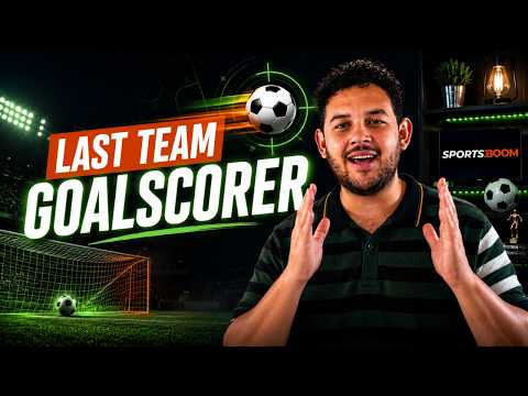 Last Team Goalscorer Betting Explained: How the Market Works